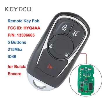 Keyecu Smart Promixity Nuotolinio Automobilio Raktas Fob 5 Mygtukus 315MHz ID46 už Buick Encore 2017 2018 FCC ID: HYQ4AA, IC: 1551A-4EA
